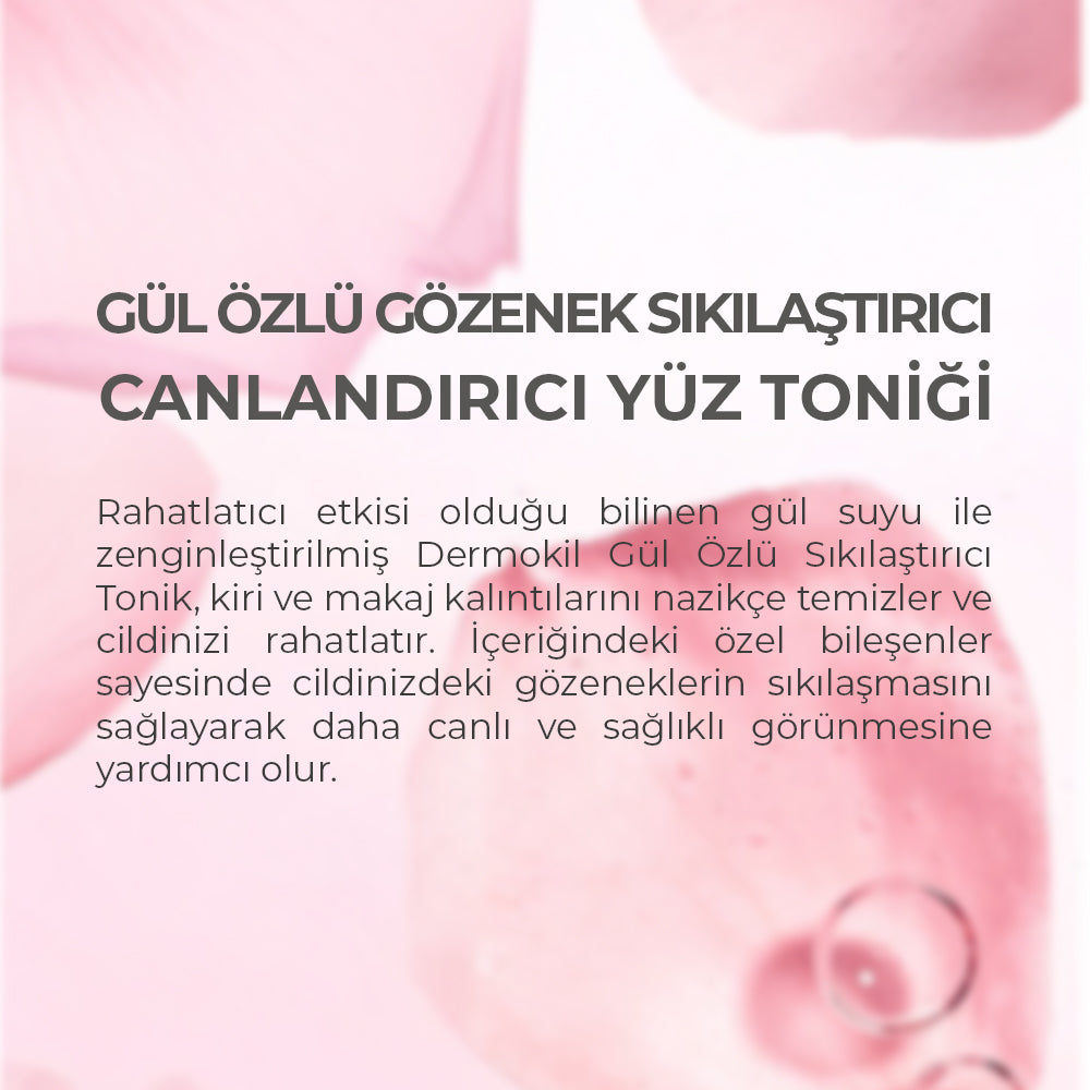 %100 doğal gül suyu içeren sıkılaştırıcı tonik ile cildi arındıran, gözenek görünümünü azaltmaya yardımcı olan ve daha canlı bir cilt görünümü kazandıran bakım ürünü