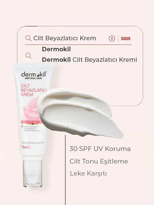 Cilt Beyazlatıcı Ton Eşitleyici SPF 30 Cilt Kremi 75 ml, Dermokil.