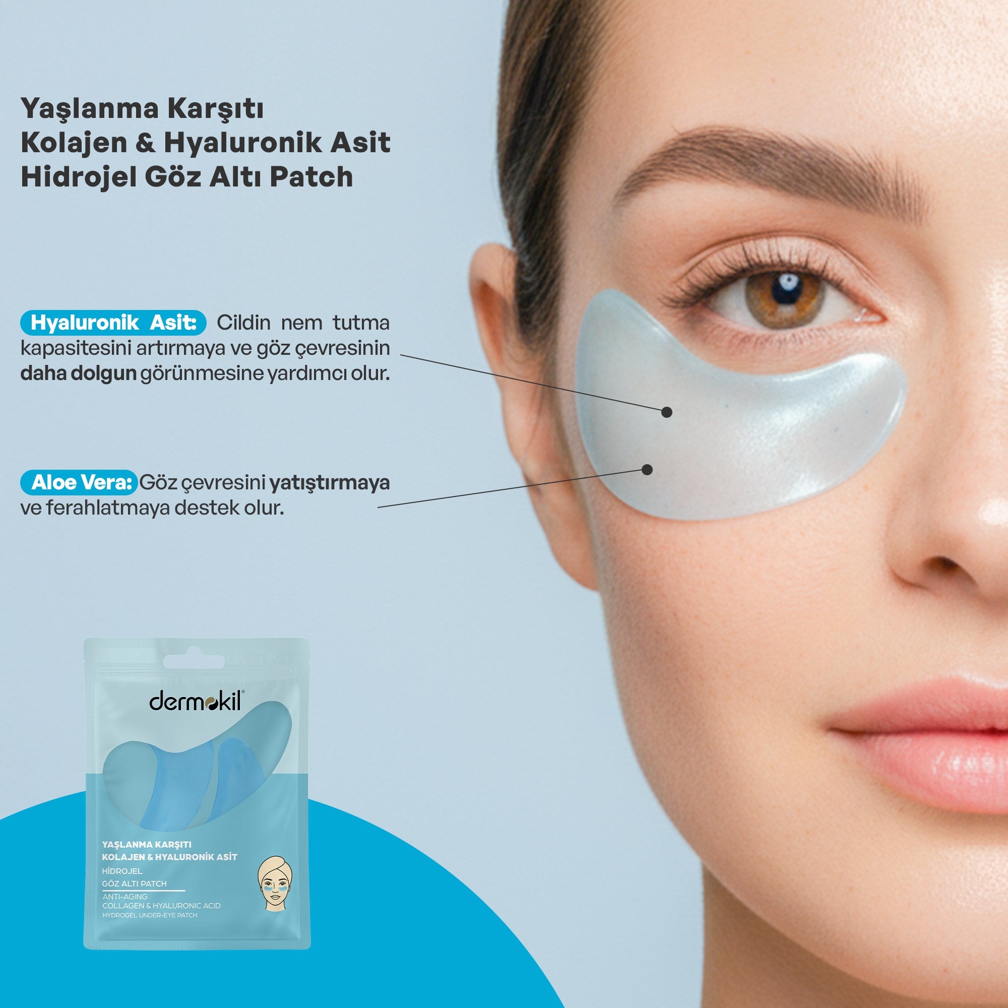 Kolajen ve hyaluronik asit içeren göz altı hidrojel patch maske ile ince çizgi görünümünü azaltmaya, göz çevresini nemlendirmeye ve daha canlı, dinlenmiş bir görünüm kazandırmaya yardımcı bakım ürünü